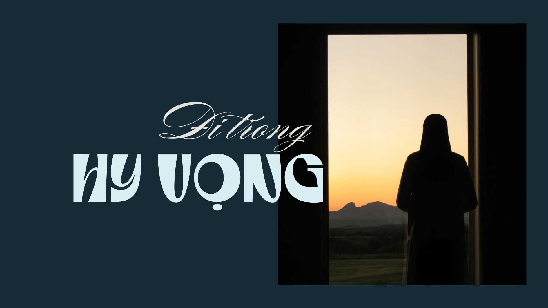 Đi trong hy vọng